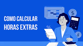 Post Jornada de Trabalho: Como Calcular as Horas Extras! - Blog do CJ