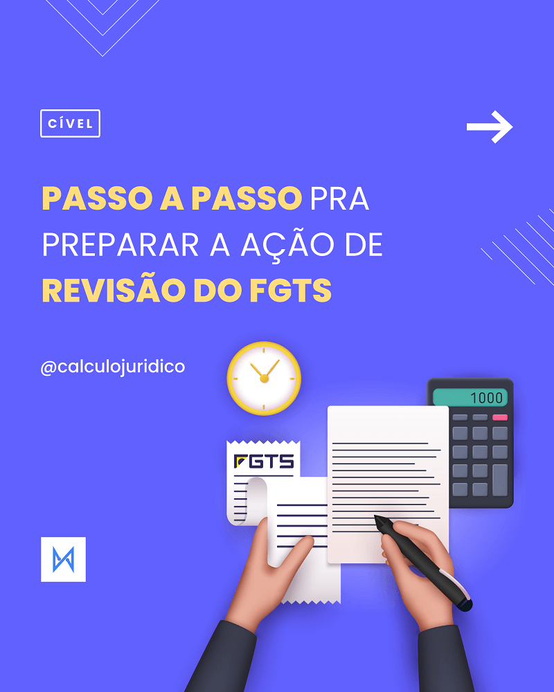 tudo que você precisa pra ajuizar a ação de revisão do FGTS para o cliente