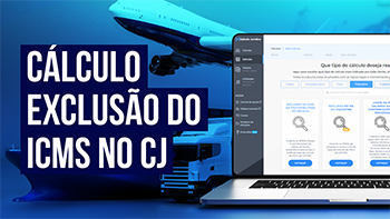 Post Exclusão do ICMS da Base do PIS/COFINS: como calcular no CJ? - Blog do CJ