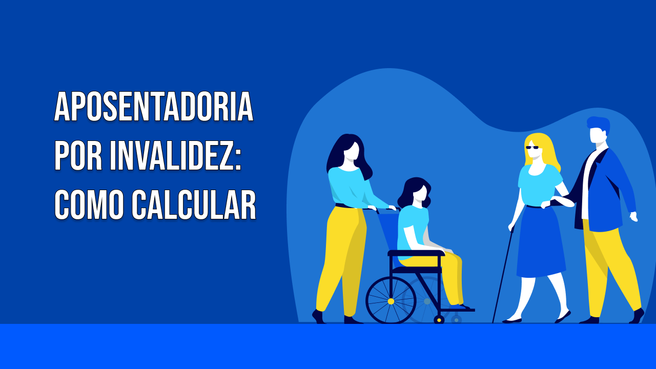 Post Cálculo de aposentadoria por invalidez: como é feito? - Blog do CJ