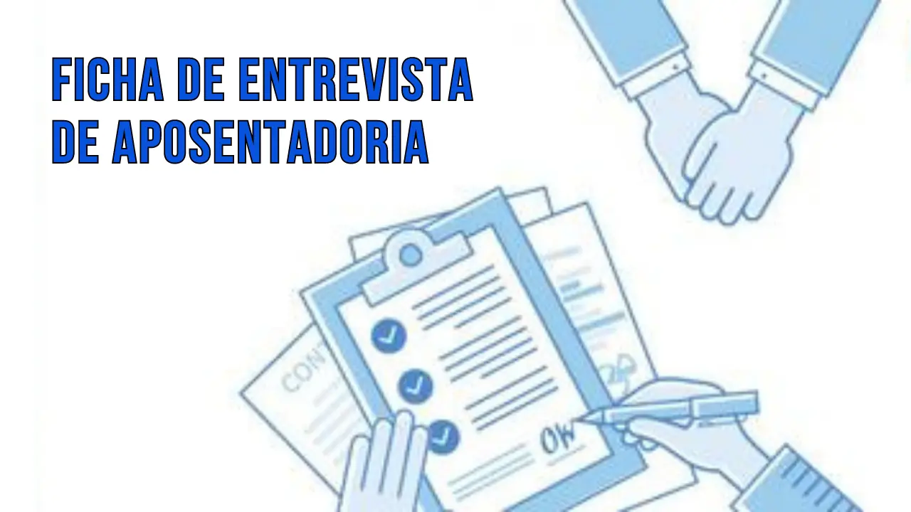 Post Modelo de ficha de entrevista de aposentadoria grátis - Blog do CJ