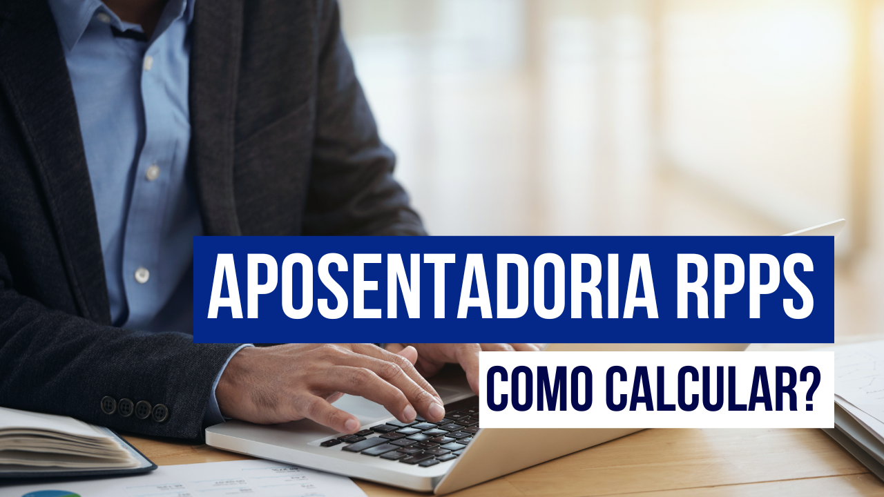 Post Aposentadoria RPPS: o que é, regras e como calcular - Blog do CJ