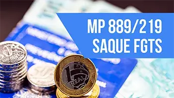 Post MP 889/2019 (Saque FGTS): Como Orientar o Cliente? - Blog do CJ