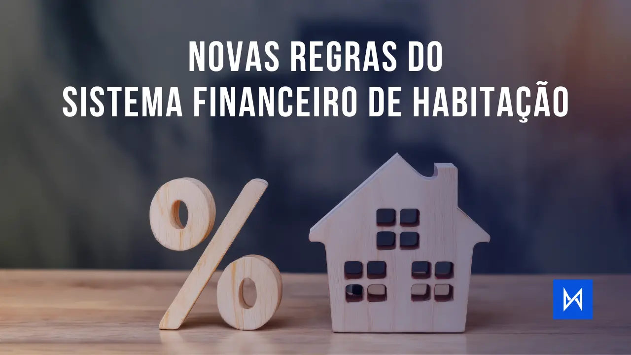 Post Regras do SFH: quais são e qual o limite de financiamento - Blog do CJ