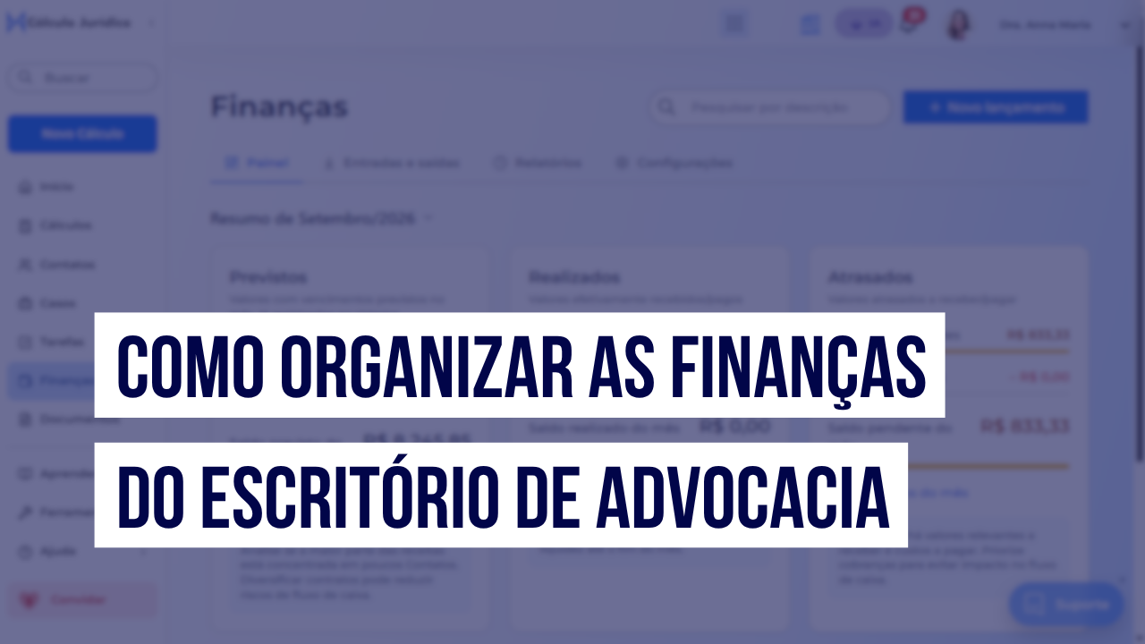 Post Financeiro do escritório de advocacia: como organizar - Blog do CJ
