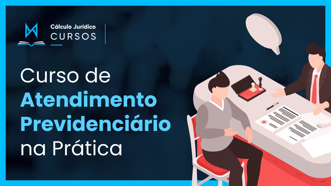 Atendimento Previdenciário na Prática