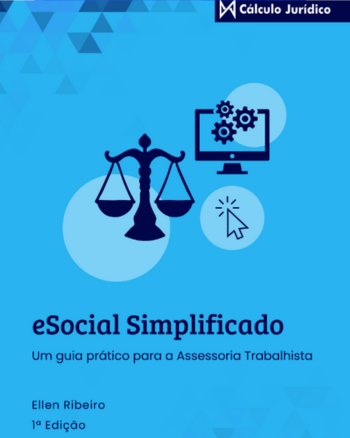 Capa do livro E-Social Simplificado: Um guia prático para a Assessoria Trabalhista