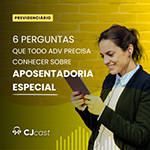 6 perguntas que todo adv precisa conhecer sobre Aposentadoria Especial