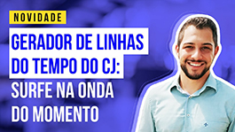 Gerador de Linhas do Tempo: Pra você surfar na onda do Visual Law no Direito